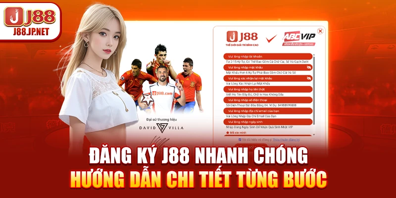 Đăng ký J88 nhanh chóng – Hướng dẫn chi tiết từng bước